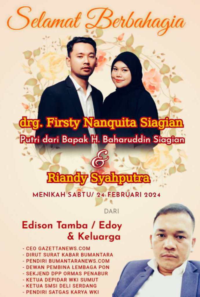 Edison Tamba Ucapkan Selamat Pernikahan Putri Baharuddin Siagian.