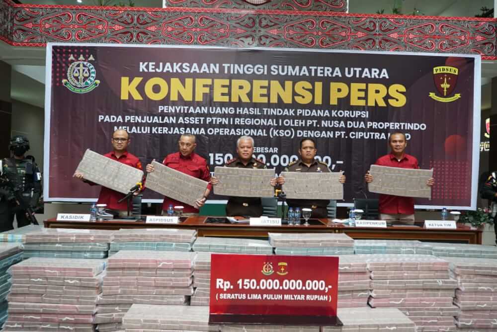 Kejati Sumut Perlihatkan Rp 150 Miliar Uang Sitaan dari Kasus Penjualan Aset PTPN I ke Ciputra Land